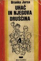 uhac-in-njegova-druscina
